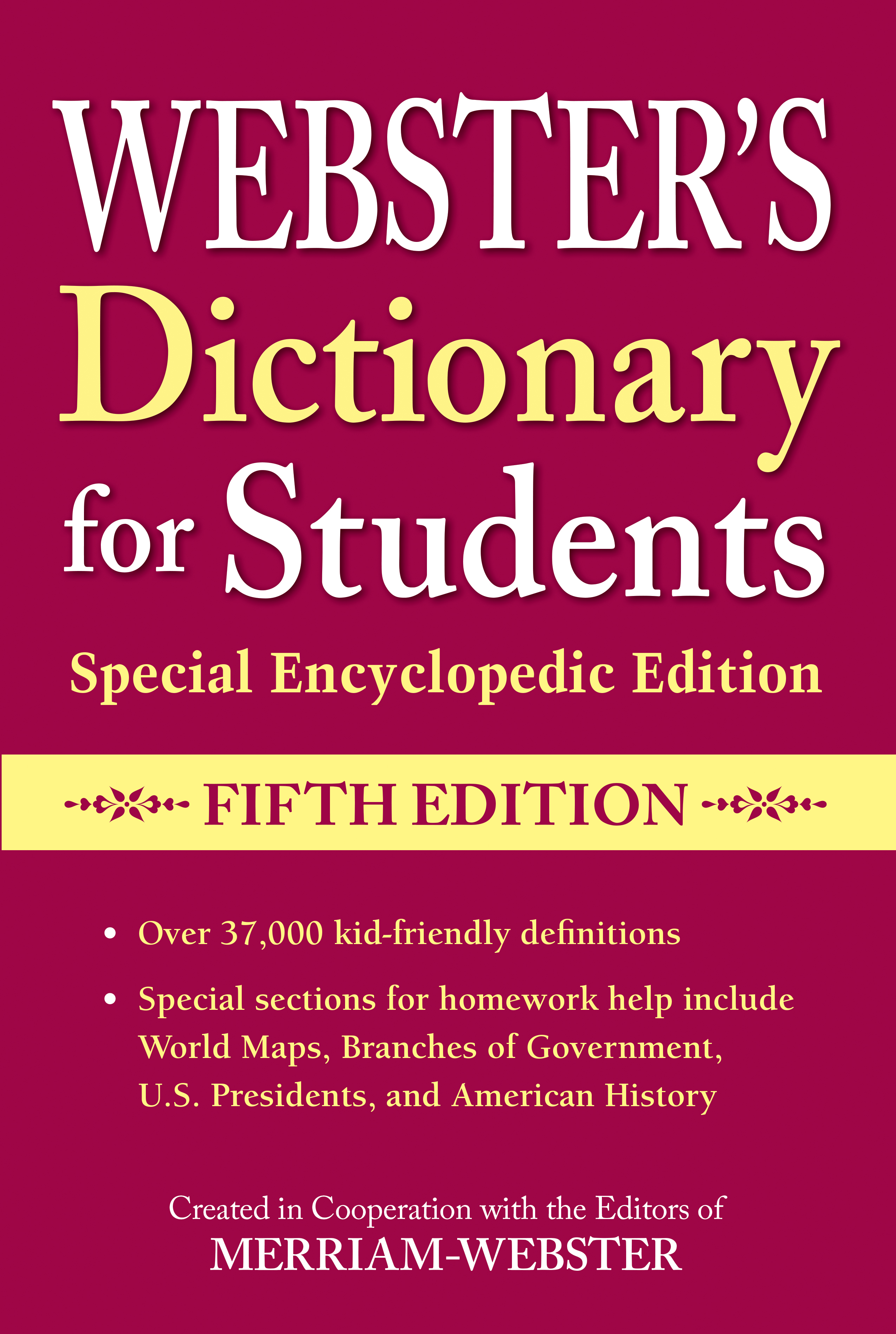 webster's dictionary for students, special encyclopedic edition